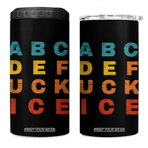Fck Ice 4 in 1 Can Cooler Tumbler Retro Protest Chinga La Migra Subtle FDT TS10 One Size: 16 oz Black Print Your Wear
