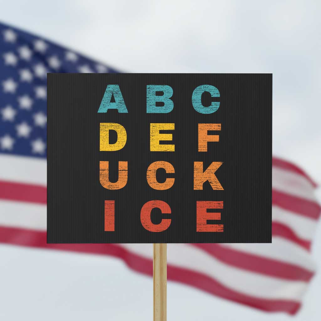 Fck Ice Protest Sign Retro Protest Chinga La Migra Subtle FDT TS10 Horizontal 18