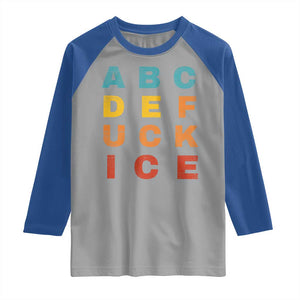 Fck Ice Raglan Shirt Retro Protest Chinga La Migra Subtle FDT TS10 Sport Gray Royal Print Your Wear