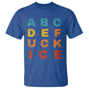 Fck Ice T Shirt Retro Protest Chinga La Migra Subtle FDT TS10 Royal Blue Print Your Wear