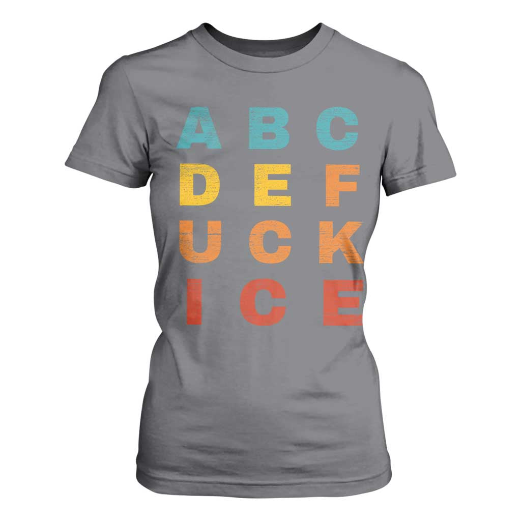 Fck Ice T Shirt For Women Retro Protest Chinga La Migra Subtle FDT TS10 Charcoal Print Your Wear
