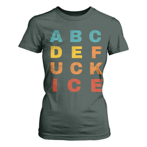 Fck Ice T Shirt For Women Retro Protest Chinga La Migra Subtle FDT TS10 Dark Forest Green Print Your Wear