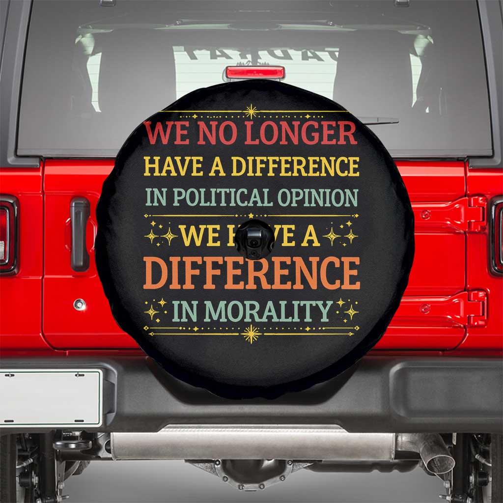 Difference In Morality Spare Tire Cover Political Differences Protest Rally TS10 Black Print Your Wear