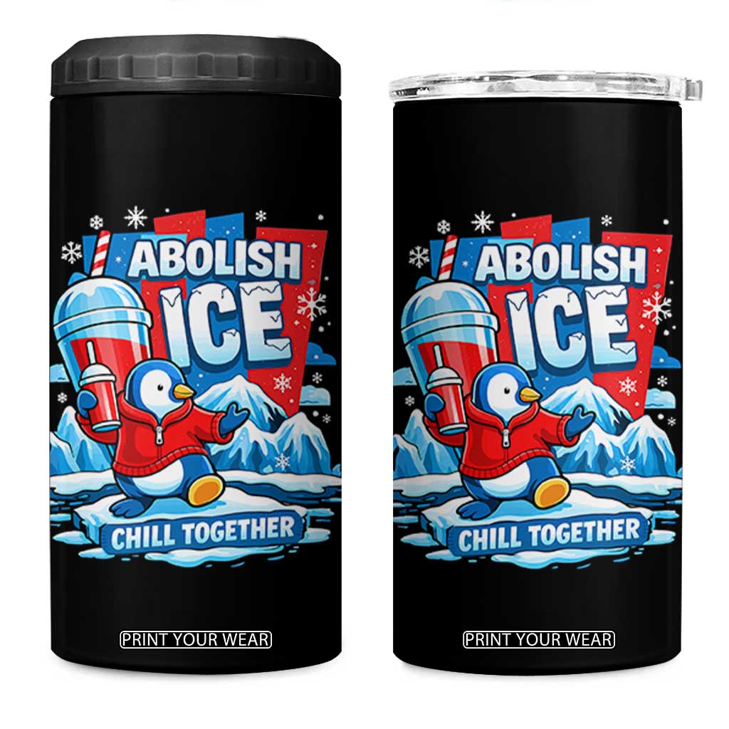 Abolish Ice 4 in 1 Can Cooler Tumbler Subtle FDT Penguin Slush Drink Funny Summer Chill Mode TS10 One Size: 16 oz Black Print Your Wear