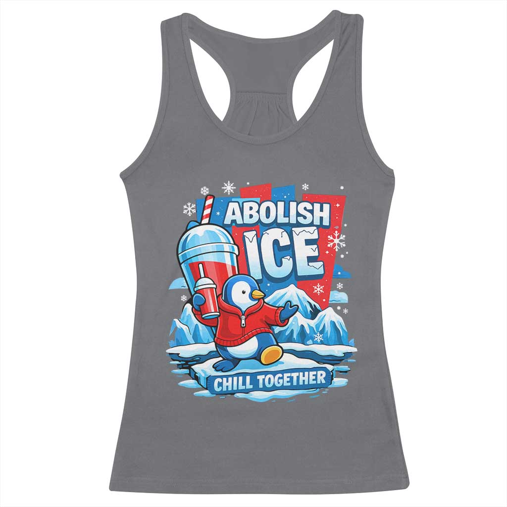 Abolish Ice Racerback Tank Top Subtle FDT Penguin Slush Drink Funny Summer Chill Mode TS10 Charcoal Print Your Wear