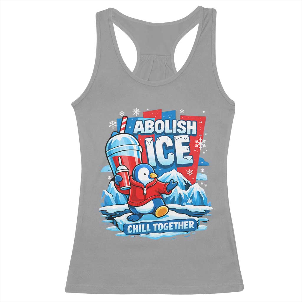 Abolish Ice Racerback Tank Top Subtle FDT Penguin Slush Drink Funny Summer Chill Mode TS10 Sport Gray Print Your Wear
