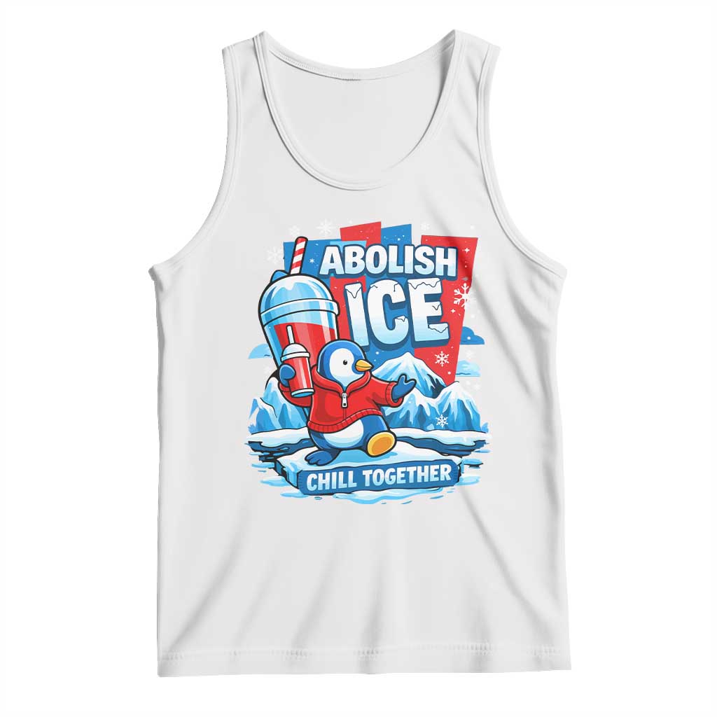 Abolish Ice Tank Top Subtle FDT Penguin Slush Drink Funny Summer Chill Mode TS10 White Print Your Wear