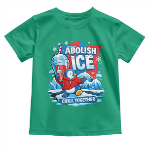 Abolish Ice Toddler T Shirt Subtle FDT Penguin Slush Drink Funny Summer Chill Mode TS10 Irish Green Print Your Wear