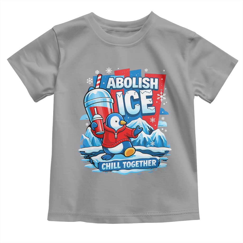 Abolish Ice Toddler T Shirt Subtle FDT Penguin Slush Drink Funny Summer Chill Mode TS10 Sport Gray Print Your Wear
