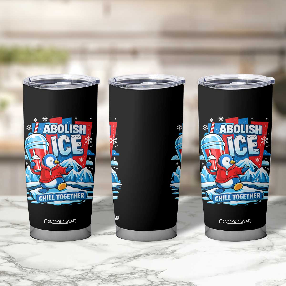 Abolish Ice Tumbler Cup Subtle FDT Penguin Slush Drink Funny Summer Chill Mode TS10 Print Your Wear