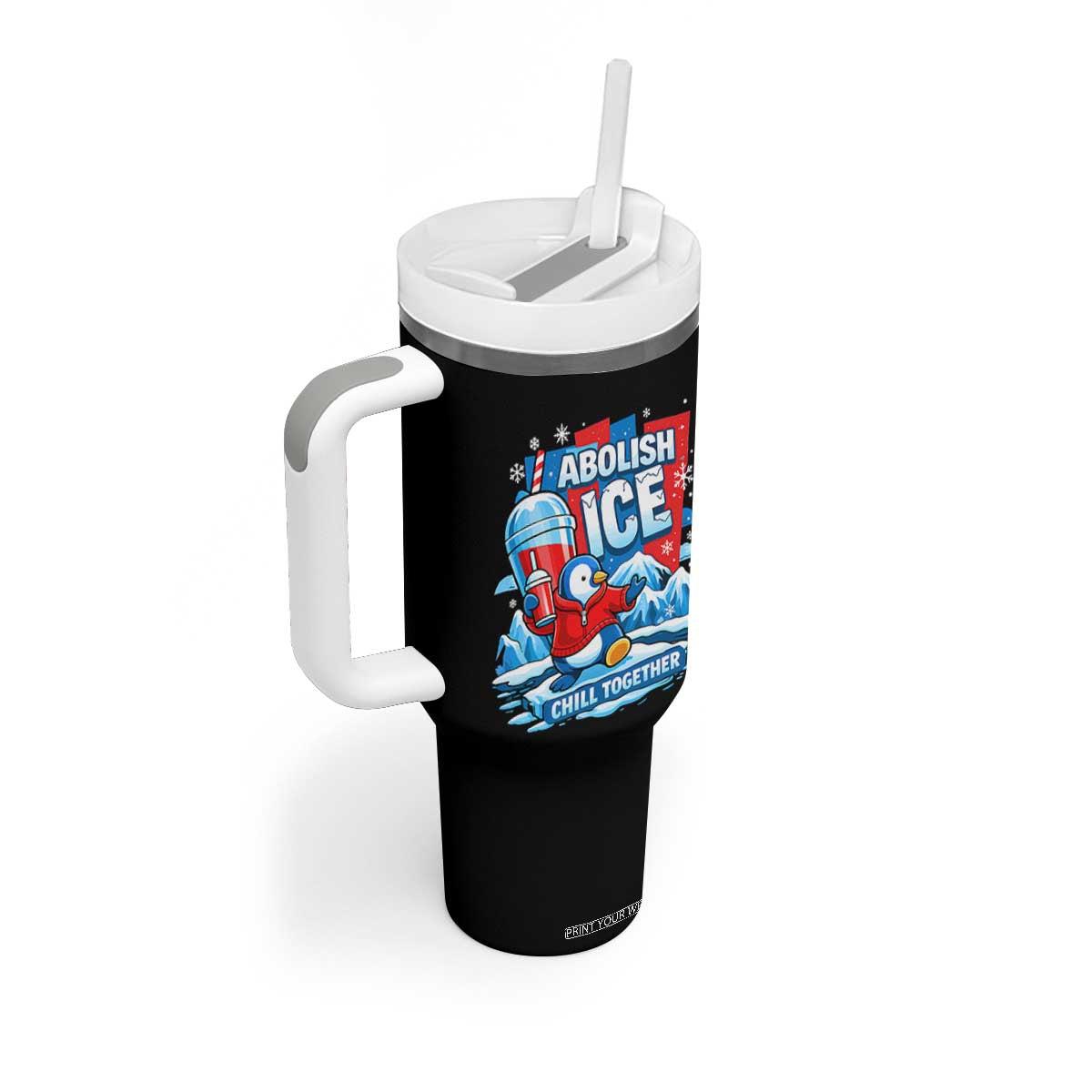 Abolish Ice Tumbler With Handle Subtle FDT Penguin Slush Drink Funny Summer Chill Mode TS10 Print Your Wear