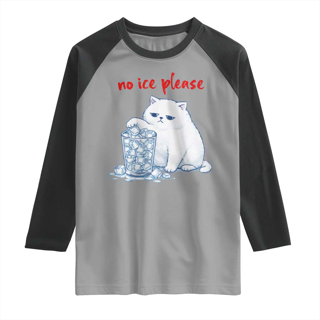 Abolish Ice Protest Raglan Shirt Subtle FDT Cat Meme No Ice Please TS10 Sport Gray Black Print Your Wear