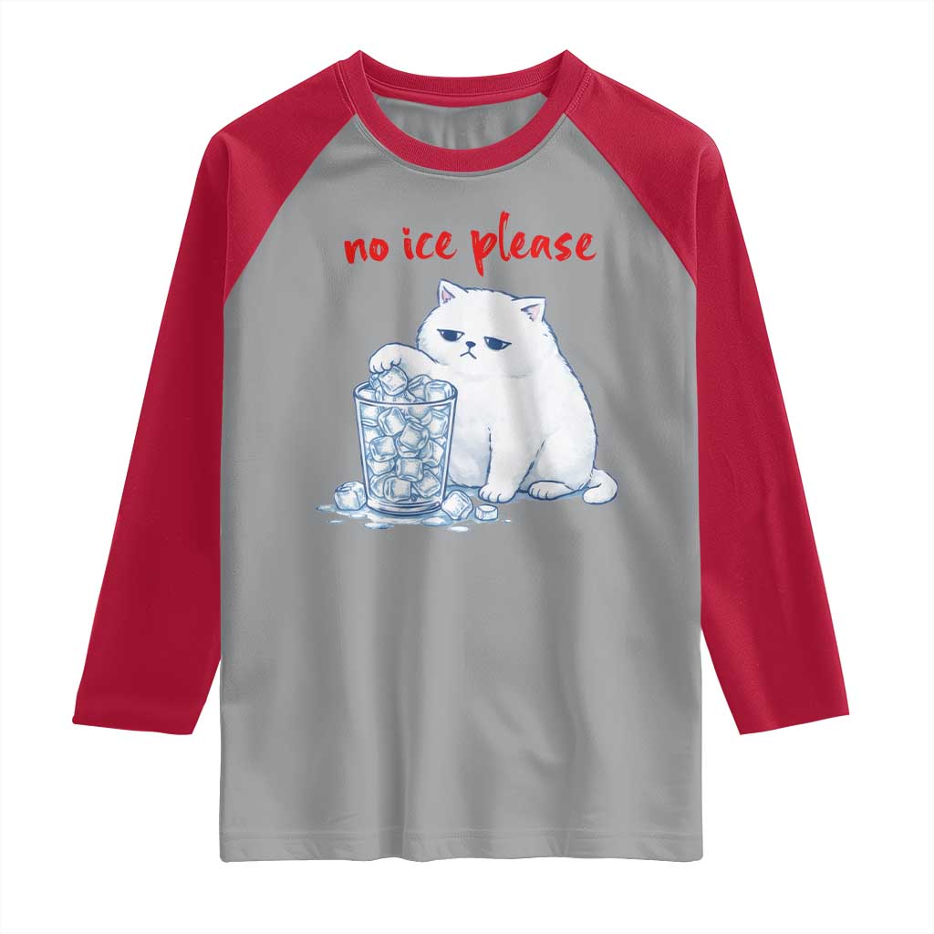Abolish Ice Protest Raglan Shirt Subtle FDT Cat Meme No Ice Please TS10 Sport Gray Red Print Your Wear