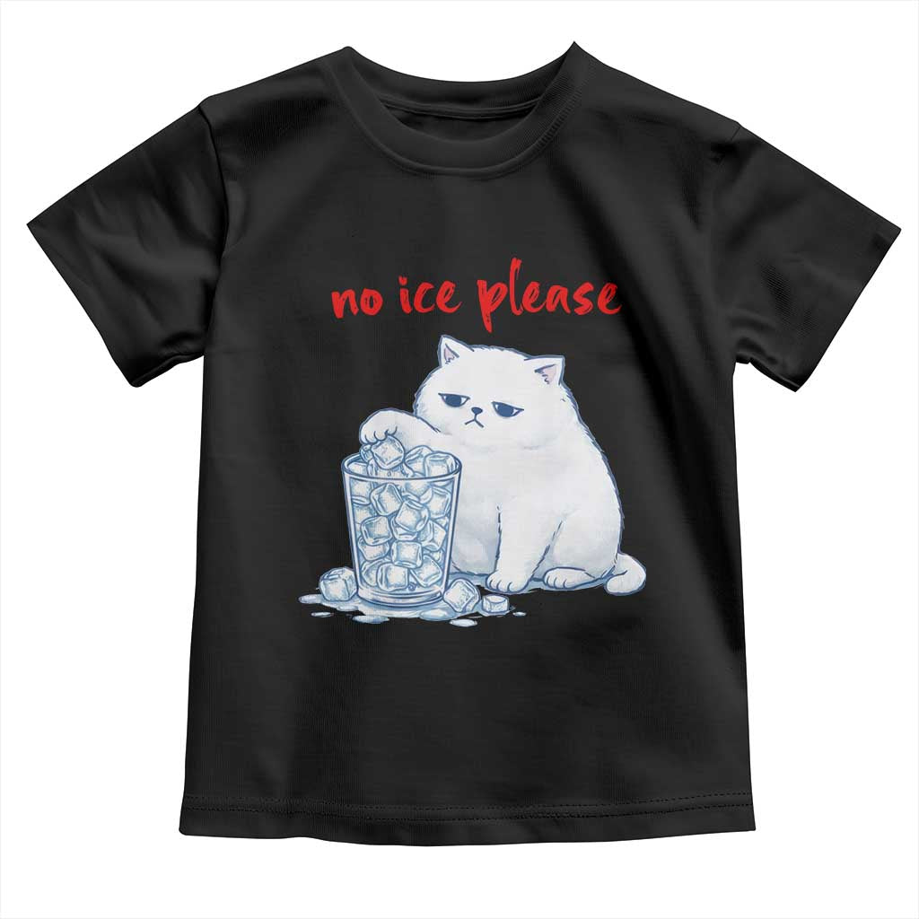 Abolish Ice Protest Toddler T Shirt Subtle FDT Cat Meme No Ice Please TS10 Black Print Your Wear