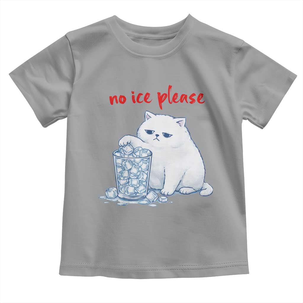 Abolish Ice Protest Toddler T Shirt Subtle FDT Cat Meme No Ice Please TS10 Sport Gray Print Your Wear