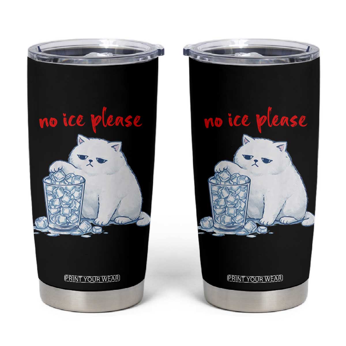 Abolish Ice Protest Tumbler Cup Subtle FDT Cat Meme No Ice Please TS10 Black Print Your Wear