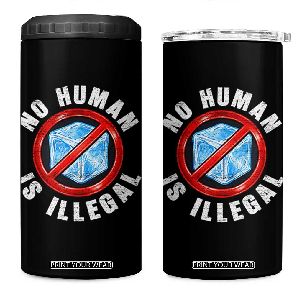 Abolish Ice No Human is Illegal 4 in 1 Can Cooler Tumbler Retro Protest Subtle FDT TS10 One Size: 16 oz Black Print Your Wear