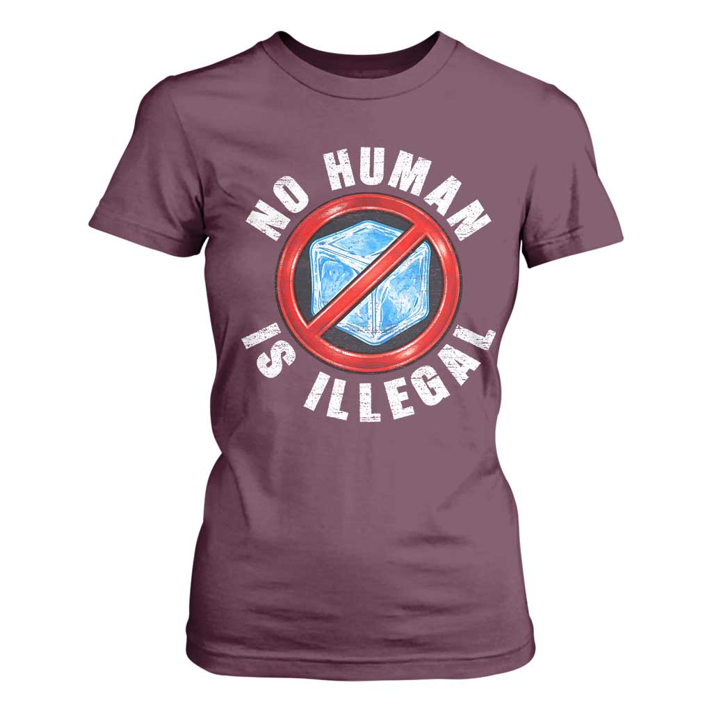 Abolish Ice No Human is Illegal T Shirt For Women Retro Protest Subtle FDT TS10 Maroon Print Your Wear