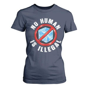 Abolish Ice No Human is Illegal T Shirt For Women Retro Protest Subtle FDT TS10 Navy Print Your Wear