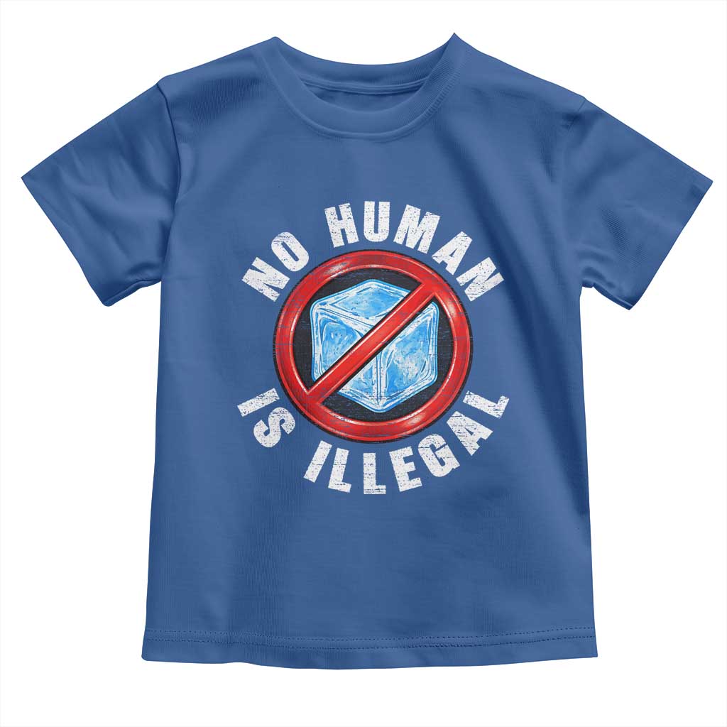 Abolish Ice No Human is Illegal Toddler T Shirt Retro Protest Subtle FDT TS10 Royal Blue Print Your Wear