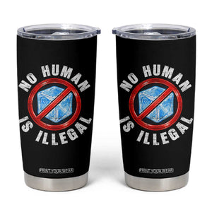Abolish Ice No Human is Illegal Tumbler Cup Retro Protest Subtle FDT TS10 Black Print Your Wear