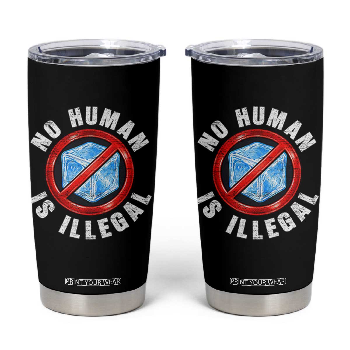 Abolish Ice No Human is Illegal Tumbler Cup Retro Protest Subtle FDT TS10 Black Print Your Wear