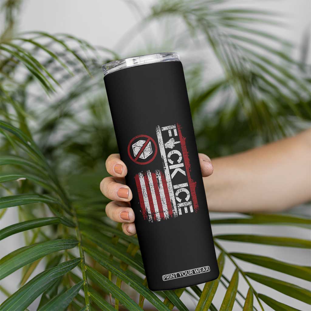 Fck Ice Skinny Tumbler Retro US Flag Subtle FDT Protest TS10 Print Your Wear