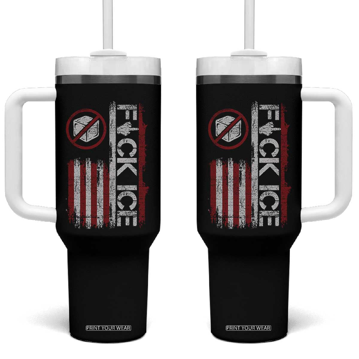 Fck Ice Tumbler With Handle Retro US Flag Subtle FDT Protest TS10 One Size: 40 oz Black Print Your Wear
