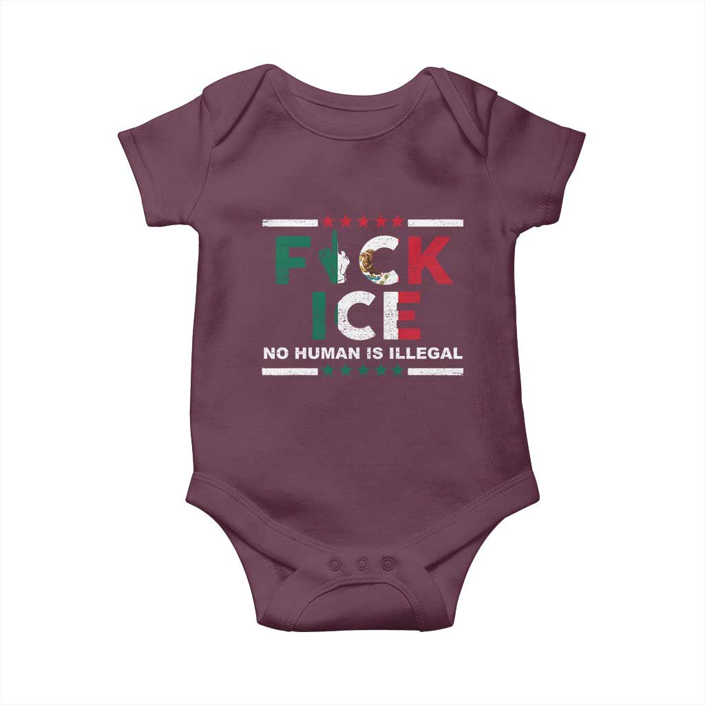 Fck Ice Baby Onesie Mexico Flag Mexican Immigrant Anti Immigration Enforcement TS10 Maroon Print Your Wear