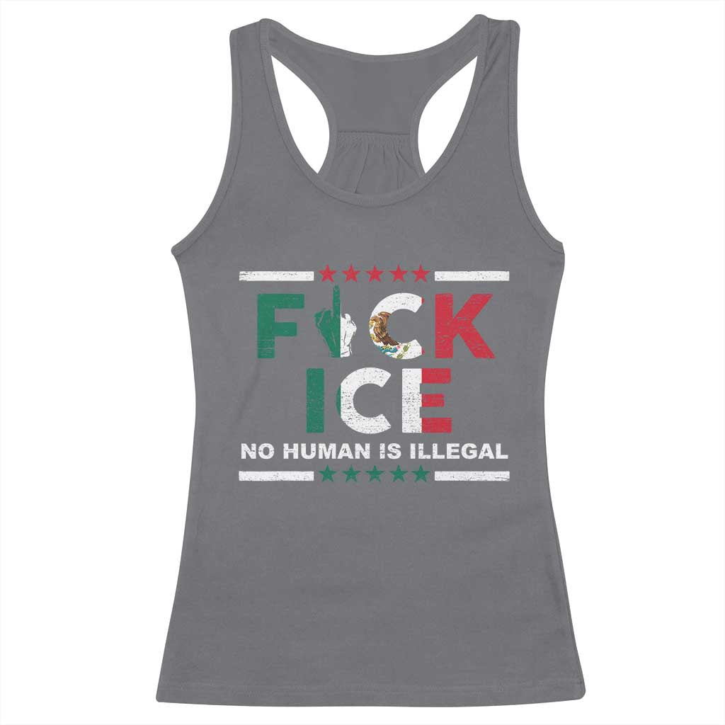 Fck Ice Racerback Tank Top Mexico Flag Mexican Immigrant Anti Immigration Enforcement TS10 Charcoal Print Your Wear