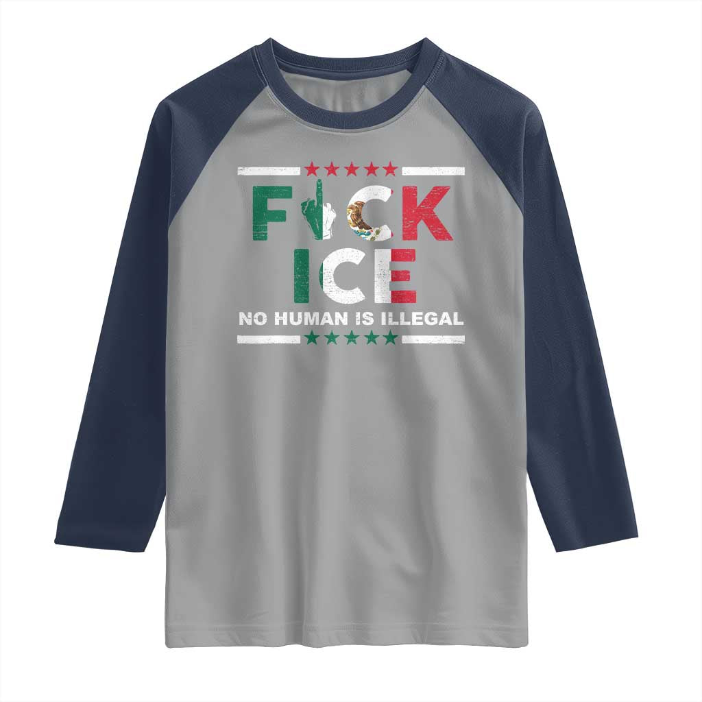 Fck Ice Raglan Shirt Mexico Flag Mexican Immigrant Anti Immigration Enforcement TS10 Sport Gray Navy Print Your Wear