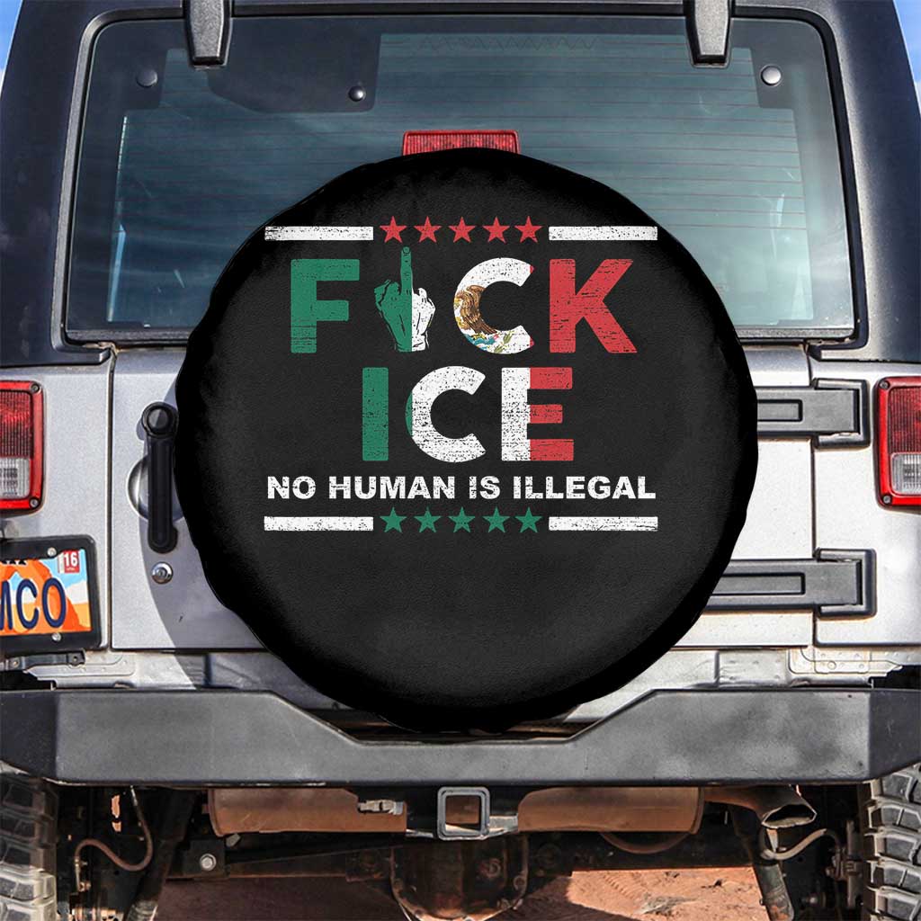 Fck Ice Spare Tire Cover Mexico Flag Mexican Immigrant Anti Immigration Enforcement TS10 No hole Black Print Your Wear