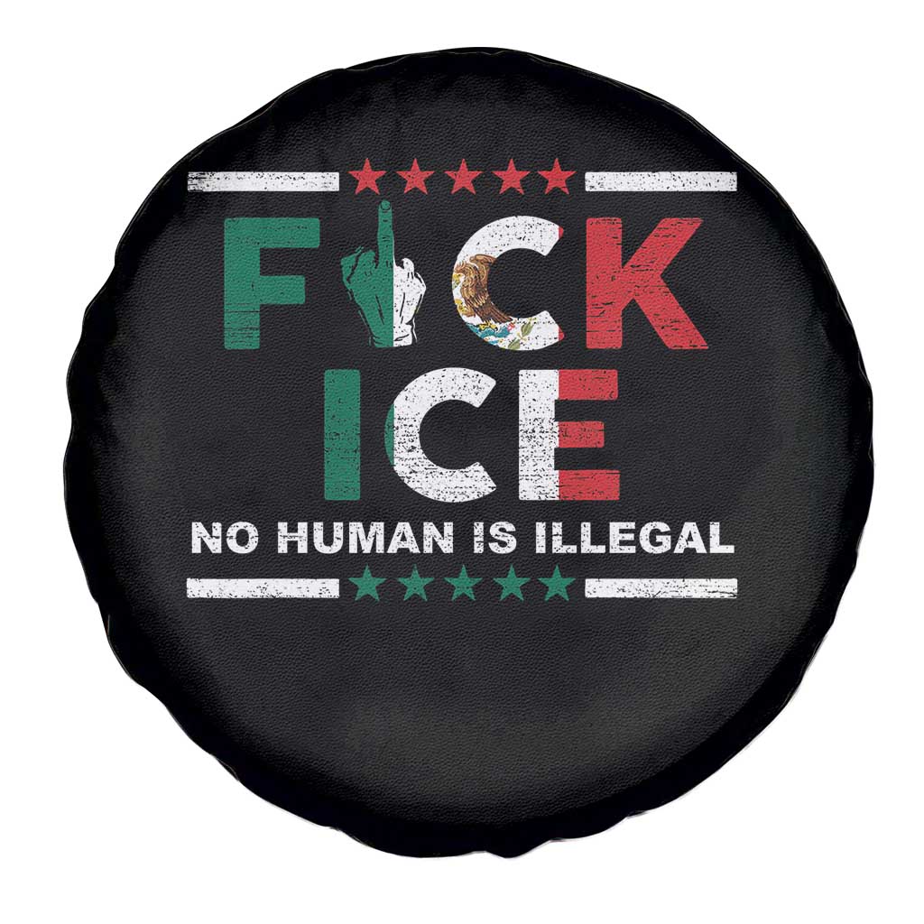 Fck Ice Spare Tire Cover Mexico Flag Mexican Immigrant Anti Immigration Enforcement TS10 Print Your Wear