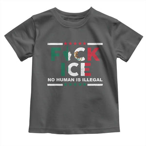 Fck Ice Toddler T Shirt Mexico Flag Mexican Immigrant Anti Immigration Enforcement TS10 Dark Heather Print Your Wear