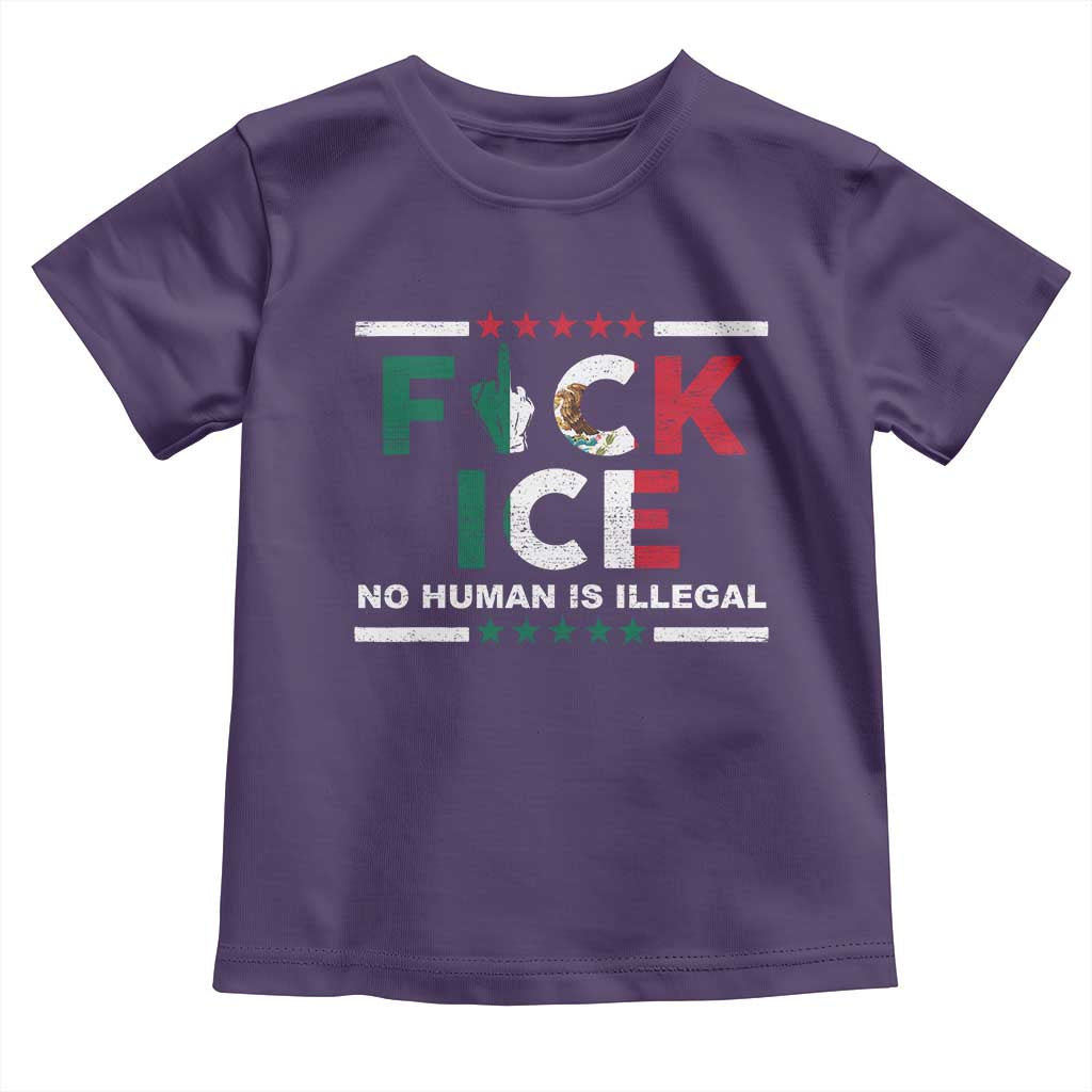 Fck Ice Toddler T Shirt Mexico Flag Mexican Immigrant Anti Immigration Enforcement TS10 Purple Print Your Wear