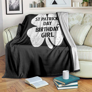 St Patricks Day Birthday Girl Throw Blanket Irish Bday Shamrock Clovers TS10 Print Your Wear