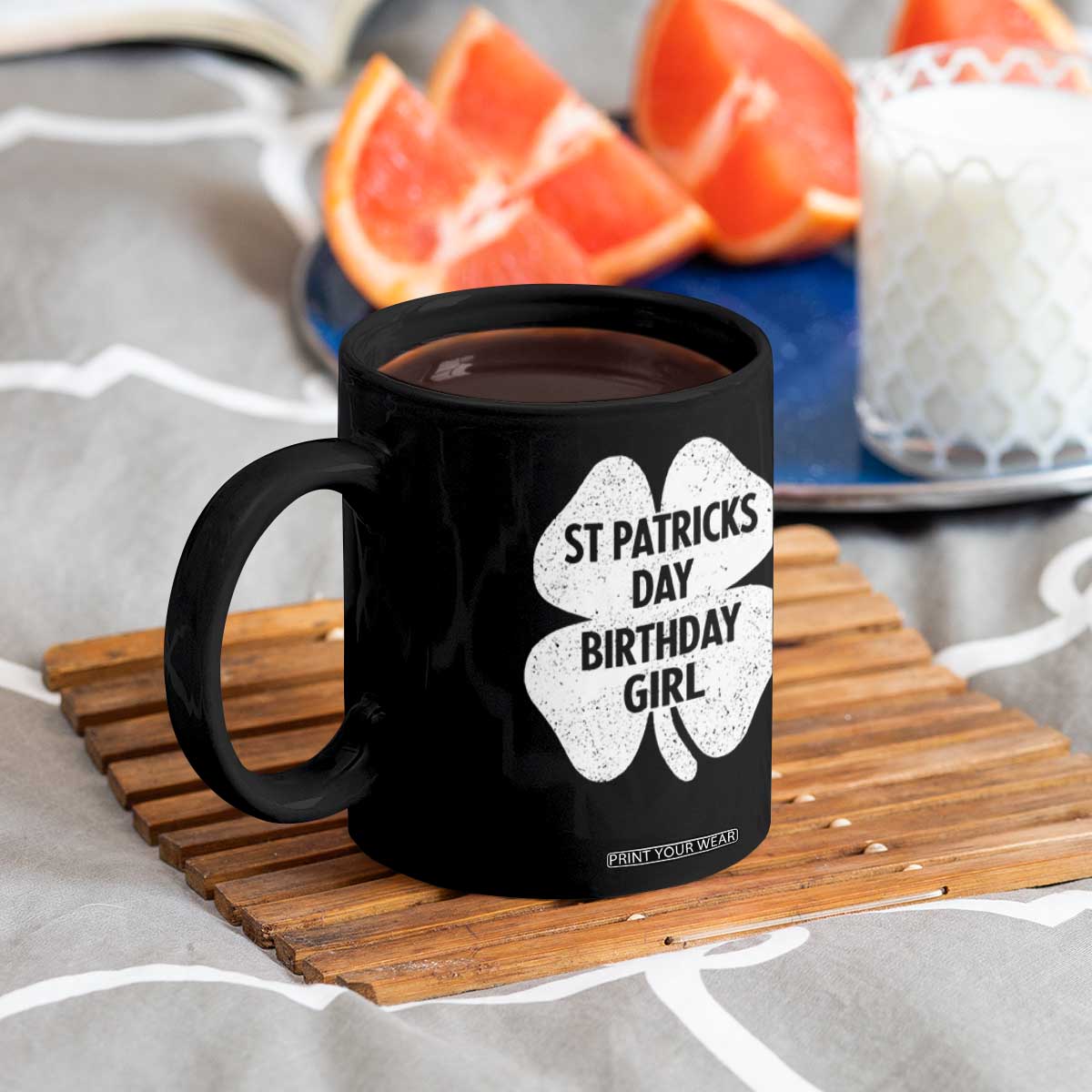St Patricks Day Birthday Girl Coffee Mug Irish Bday Shamrock Clovers TS10 Print Your Wear