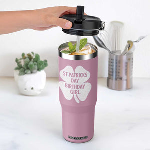 St Patricks Day Birthday Girl Flip Straw Tumbler Irish Bday Shamrock Clovers TS10 One Size: 30 oz Light Pink Print Your Wear