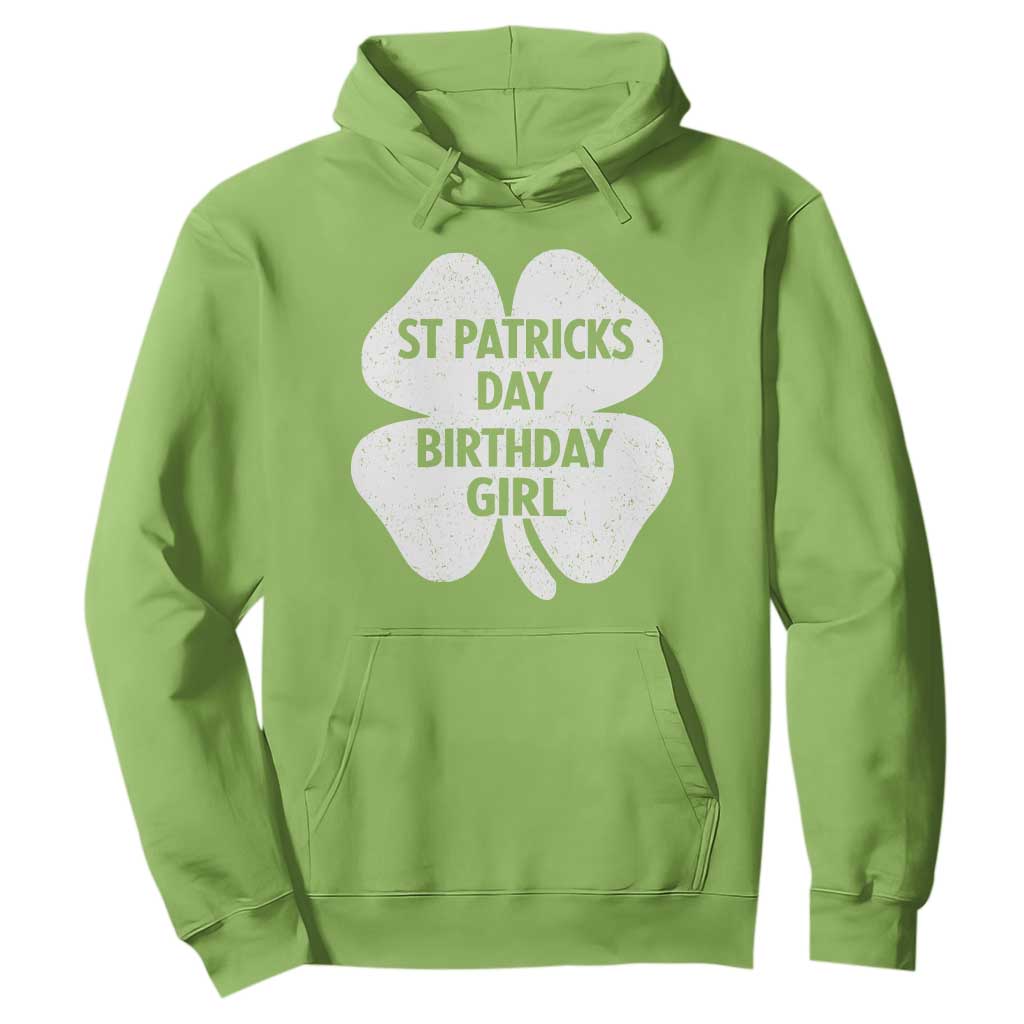 St Patricks Day Birthday Girl Hoodie Irish Bday Shamrock Clovers TS10 Lime Print Your Wear
