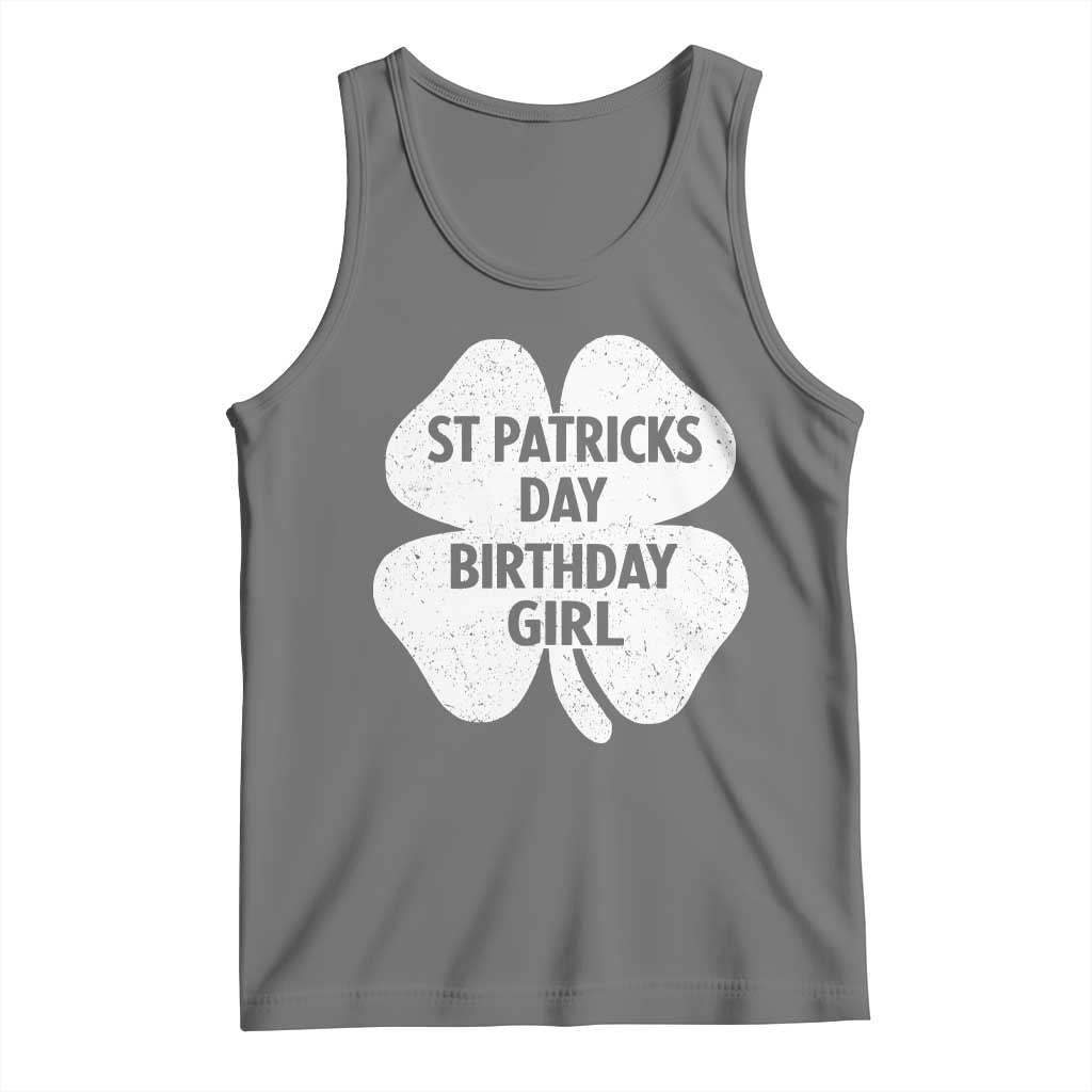 St Patricks Day Birthday Girl Tank Top Irish Bday Shamrock Clovers TS10 Black Heather Print Your Wear