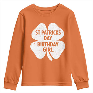 St Patricks Day Birthday Girl Youth Sweatshirt Irish Bday Shamrock Clovers TS10 Orange Print Your Wear
