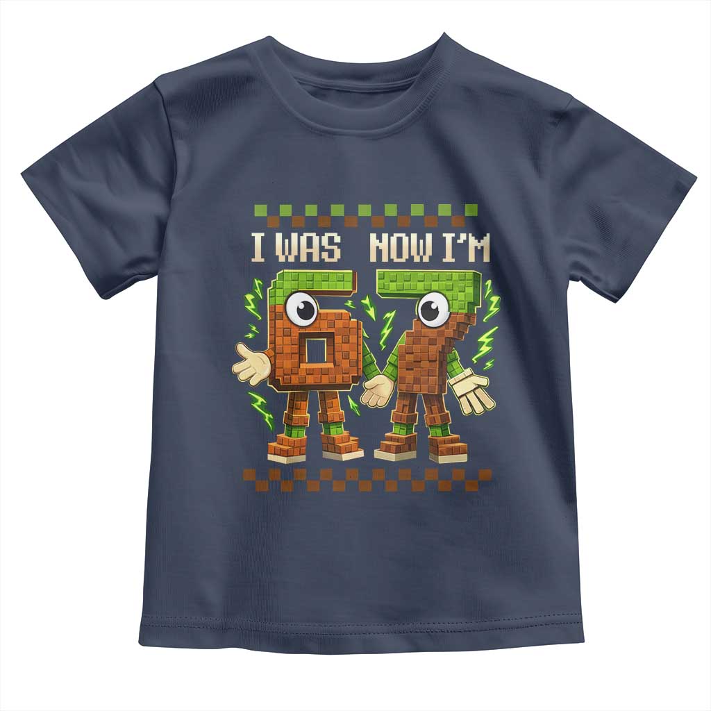 I Was 6 Now Im 7 7th Birthday 67 Meme Toddler T Shirt Six Seven Checkered Kids Gaming Meme TS10 Navy Print Your Wear
