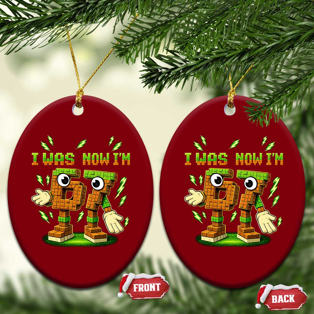 I Was 6 Now Im 7 7th Birthday 67 Meme Ceramic Ornament Funny 6 7 Birthday Six Seven Kids Gaming TS10 Print Your Wear