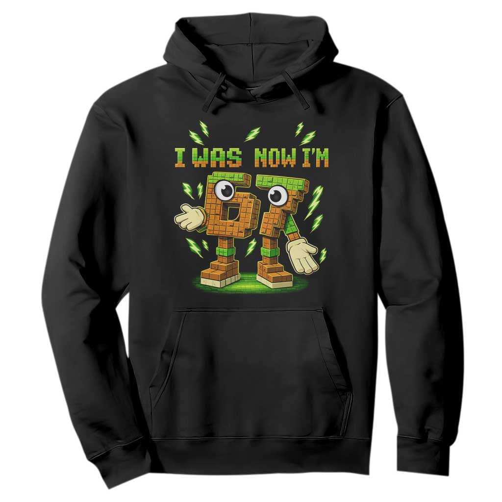I Was 6 Now Im 7 7th Birthday 67 Meme Hoodie Funny 6 7 Birthday Six Seven Kids Gaming TS10 Black Print Your Wear