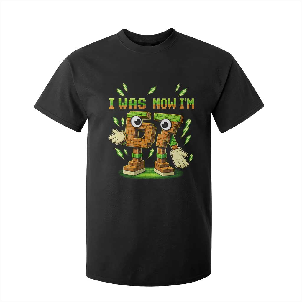 I Was 6 Now Im 7 7th Birthday 67 Meme T Shirt For Kid Funny 6 7 Birthday Six Seven Kids Gaming TS10 Black Print Your Wear