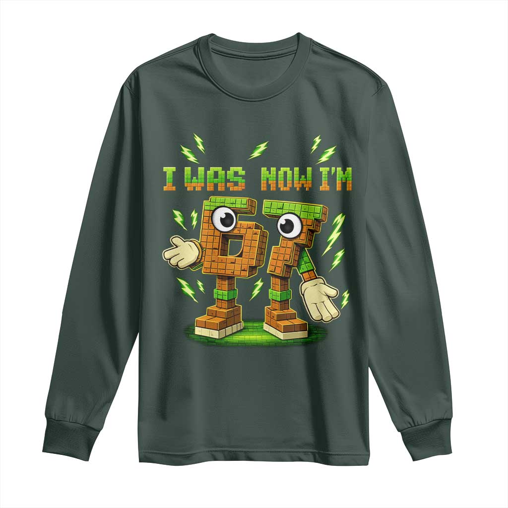 I Was 6 Now Im 7 7th Birthday 67 Meme Long Sleeve Shirt Funny 6 7 Birthday Six Seven Kids Gaming TS10 Dark Forest Green Print Your Wear