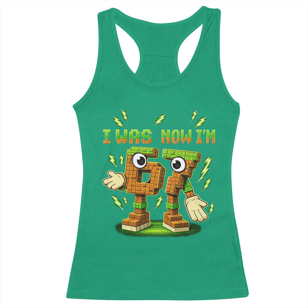 I Was 6 Now Im 7 7th Birthday 67 Meme Racerback Tank Top Funny 6 7 Birthday Six Seven Kids Gaming TS10 Irish Green Print Your Wear