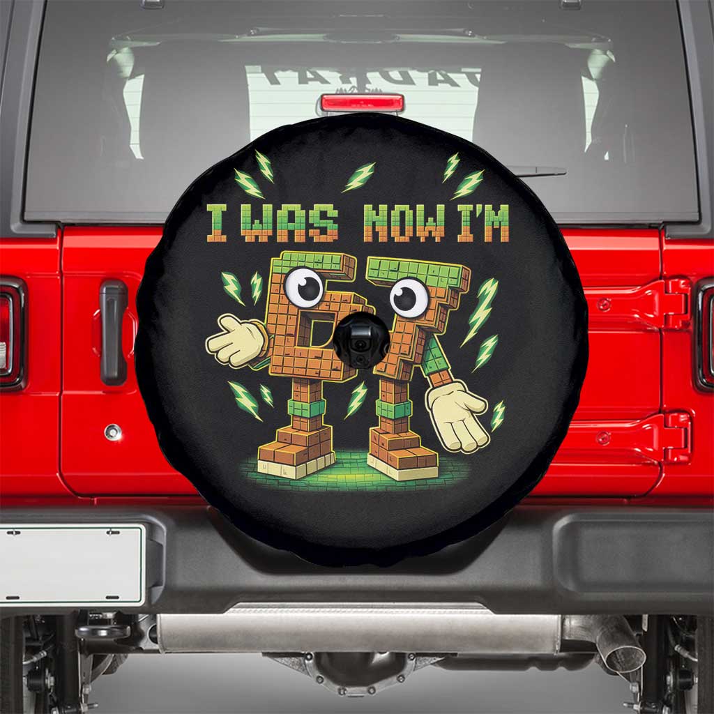 I Was 6 Now Im 7 7th Birthday 67 Meme Spare Tire Cover Funny 6 7 Birthday Six Seven Kids Gaming TS10 Black Print Your Wear