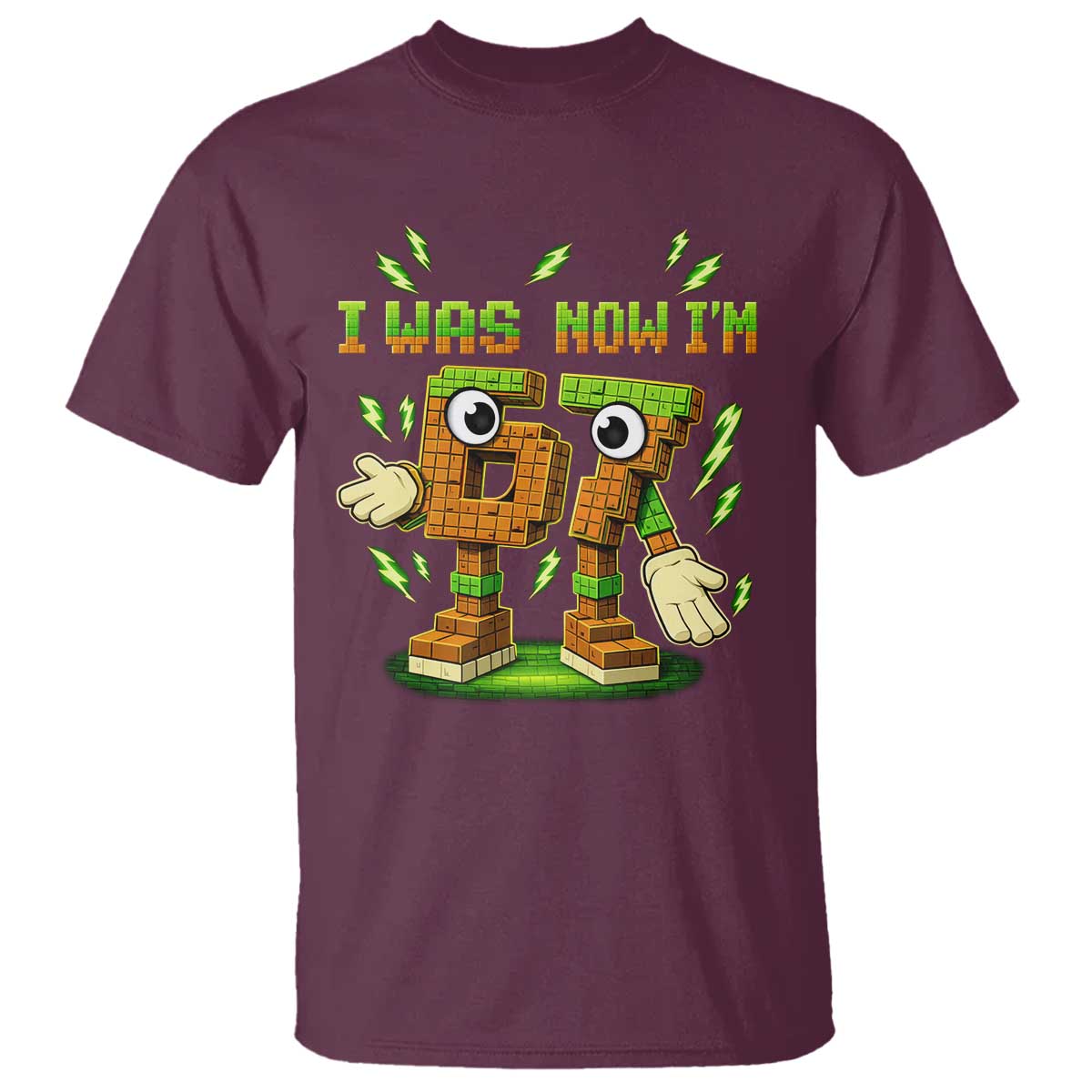 I Was 6 Now Im 7 7th Birthday 67 Meme T Shirt Funny 6 7 Birthday Six Seven Kids Gaming TS10 Maroon Print Your Wear