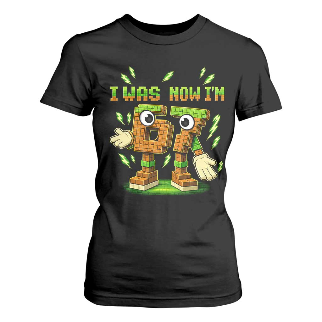 I Was 6 Now Im 7 7th Birthday 67 Meme T Shirt For Women Funny 6 7 Birthday Six Seven Kids Gaming TS10 Black Print Your Wear